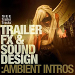 Trailer FX & Sound Design