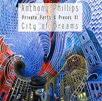 Private Parts & Pieces XI: City of Dreams